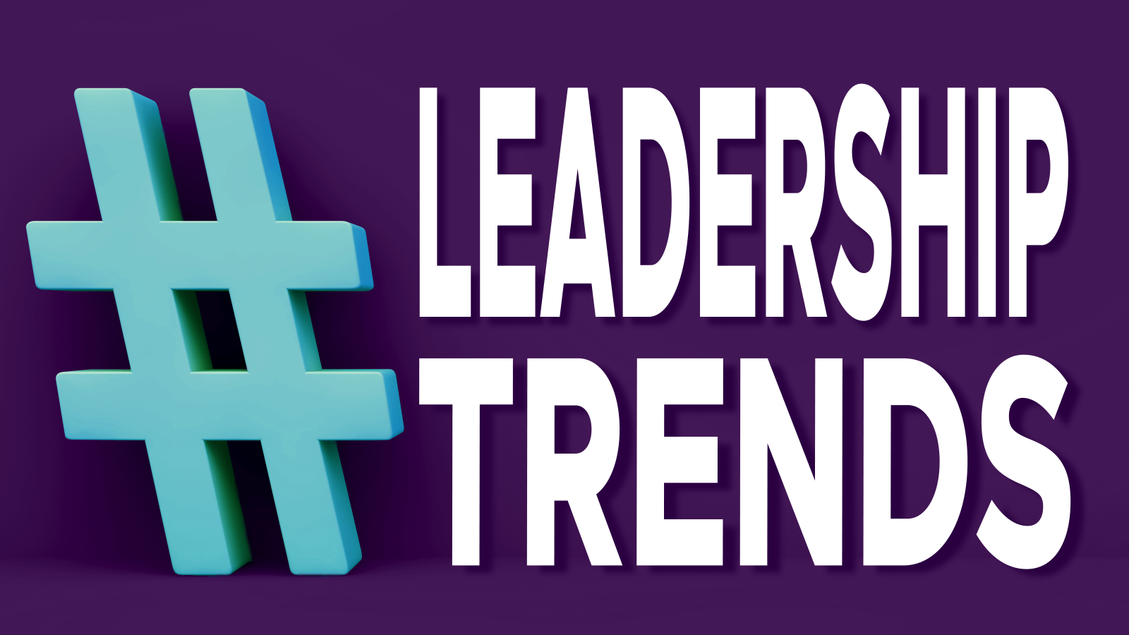 Leadership Trends – Das sind die Trendbegriffe der GenZ, die Arbeitgeber kennen sollten